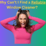 A photo of a woman wearing pink looking very frustrated and asking the question Why cant I find a reliable window cleaner?